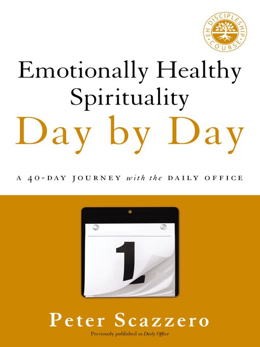 Title details for Emotionally Healthy Spirituality Day by Day by Peter Scazzero - Wait list